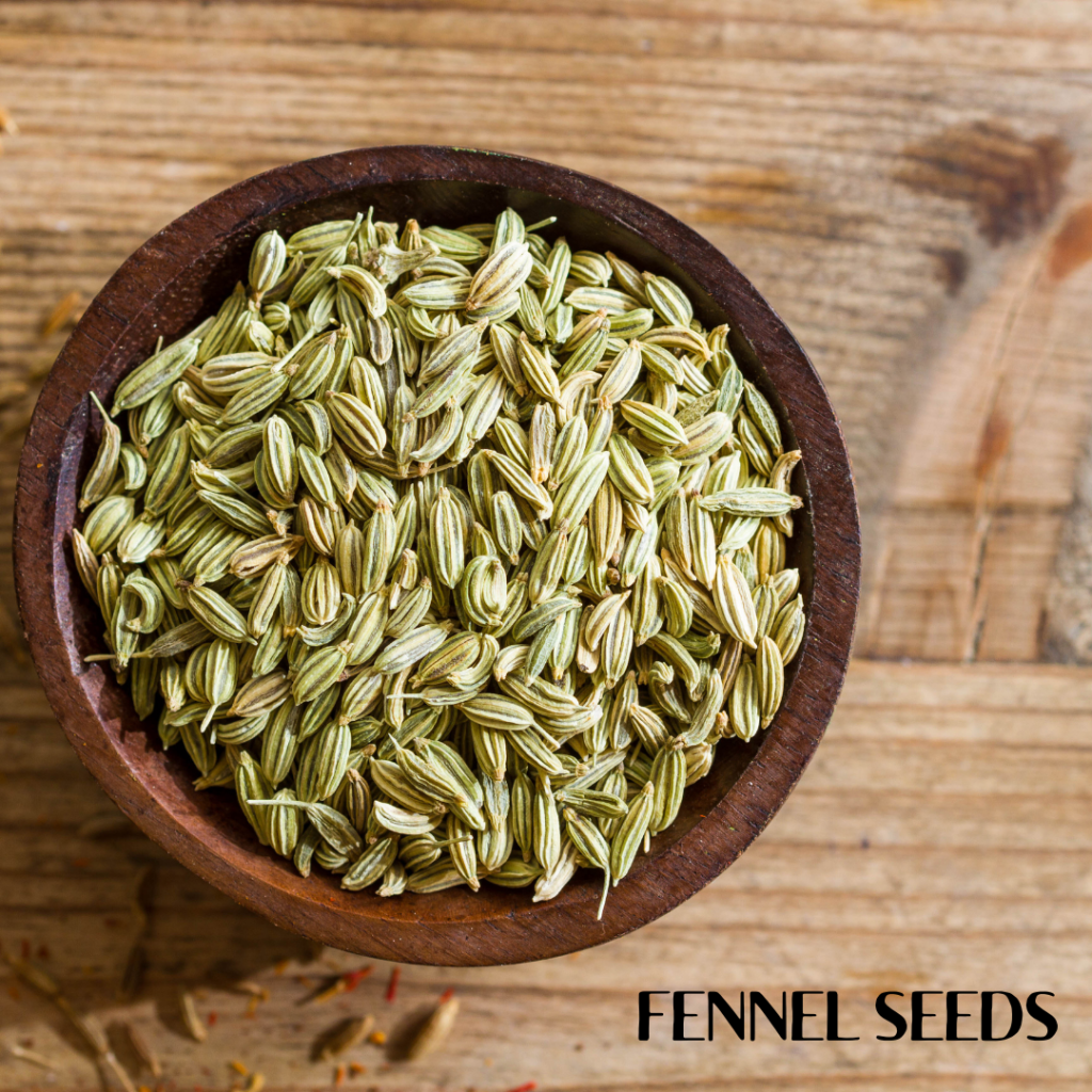 fennel seeds
